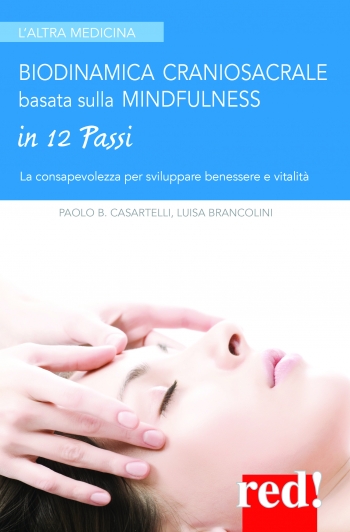 In 12 passi, la biodinamica craniosacrale