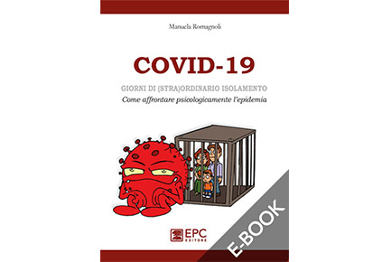 COVID-19: Giorni di (stra)ordinario isolamento