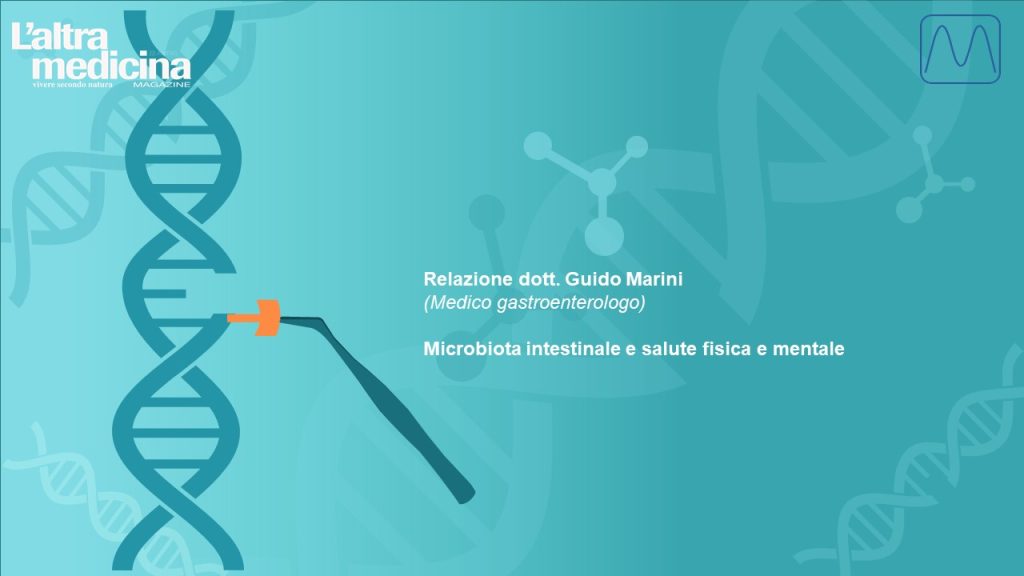 Microbiota intestinale e salute fisica e mentale