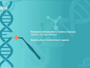 NUTRACEUTICA E NUTRIZIONE DI SEGNALE
