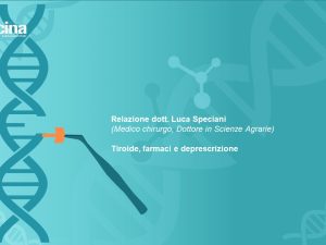 TIROIDE, FARMACI E DEPRESCRIZIONE