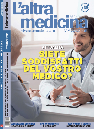 L’Altra Medicina n.109 – ottobre 2021