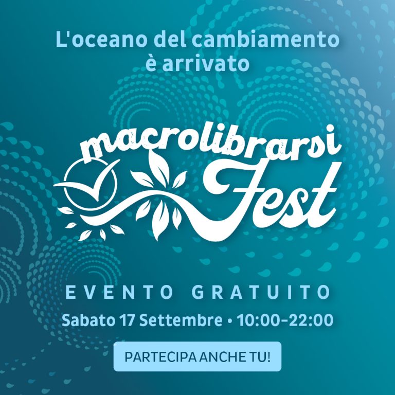 Macrolibrarsi Fest 2022: l’oceano del cambiamento è arrivato