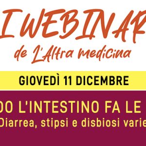 Webinar - Quando l’intestino fa le bizze - Giovedì 11 dicembre 2025