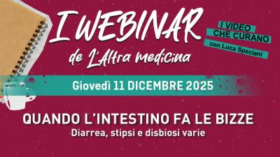 Registrazione Webinar -  "Quando l’intestino fa le bizze" - Giovedì 11 dicembre 2025