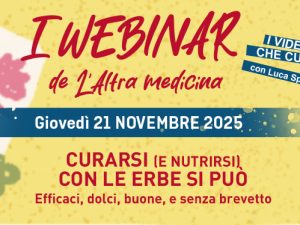 Registrazione Webinar - “Curarsi (e nutrirsi) con le erbe si può” - Martedì 18 novembre 2025