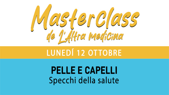 Masterclass - PELLE E CAPELLI - Lunedì 12 ottobre